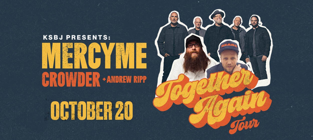 MercyMe: Together Again Tour Feat: Crowder and Andrew Ripp