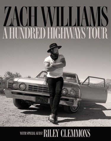 More Info for Zach Williams: A Hundred Highways Tour